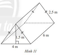 Hình 11 Giải Toán 7 tập 1 Trang 62 Bài 4: Diện tích xung quanh và thể tích của hình lăng trụ đứng tam giác, lăng trụ đứng tứ giác